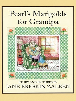 cover image of Pearl's Marigolds for Grandpa